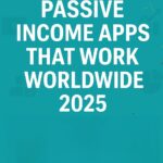 Best Passive Income Apps in 2025 (No Investment Needed)' displayed on a clean background for a blog post or social media cover